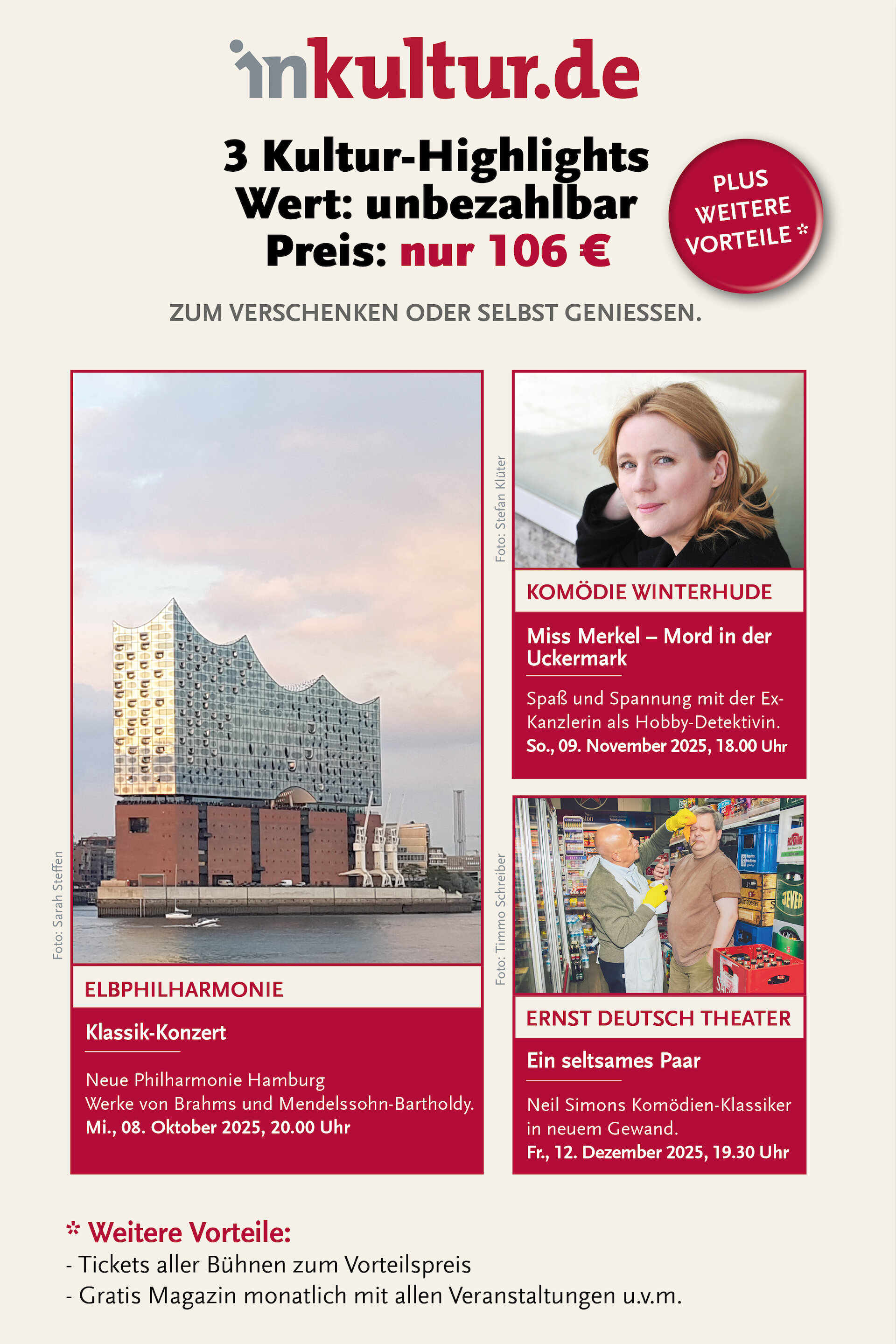 3 Kultur-Highlights zu € 106 © inkultur
