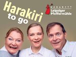 Harakiri to go © Leipziger Pfeffermühle
