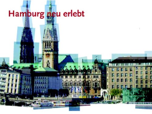 Hamburg neu erlebt &copy; inkultur